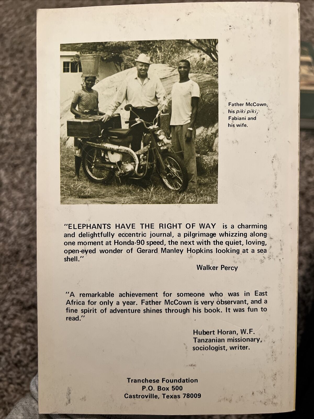 McCown, S. J.  ELEPHANTS HAVE THE RIGHT OF WAY  1st Edition First Printing 1974