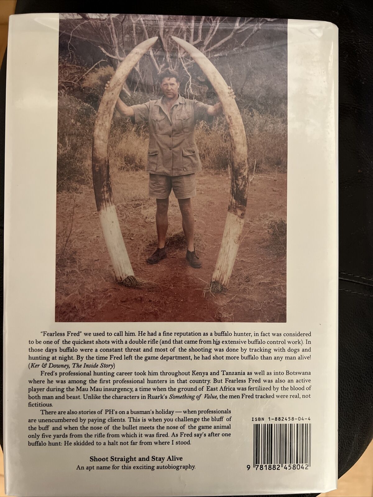 Shoot Straight and Stay Alive: A Lifetime of Hunting Experiences Bartlett